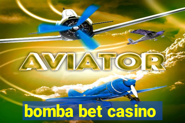 bomba bet casino