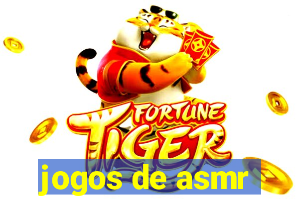 jogos de asmr