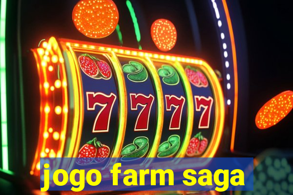 jogo farm saga