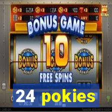 24 pokies