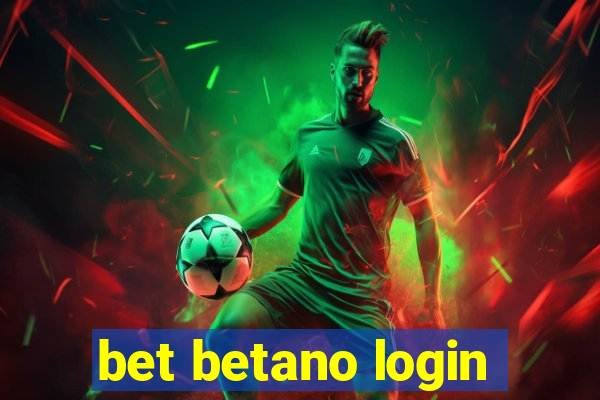 bet betano login