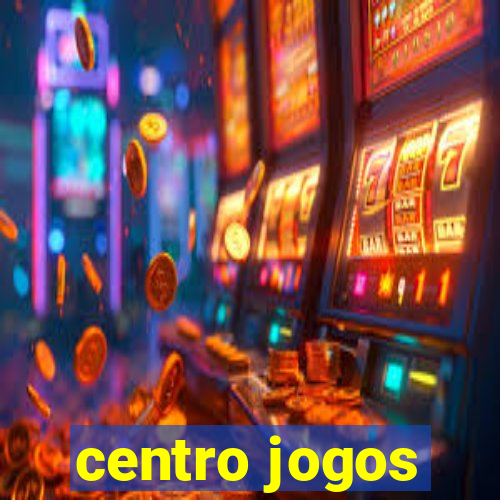 centro jogos