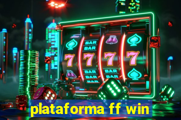 plataforma ff win