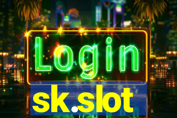 sk.slot