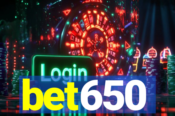 bet650