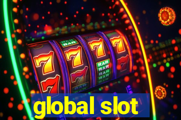 global slot