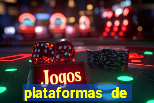 plataformas de jogos cassino