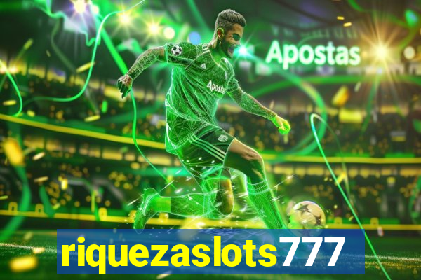 riquezaslots777