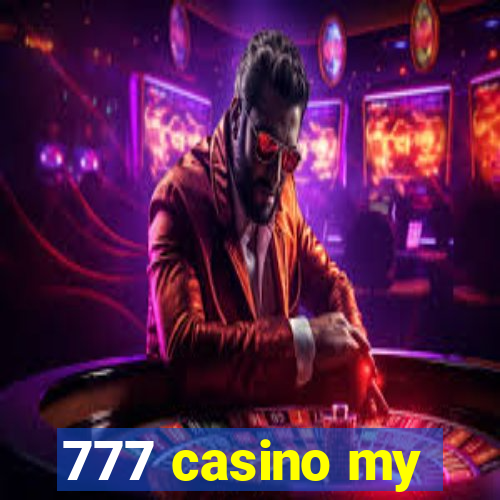 777 casino my