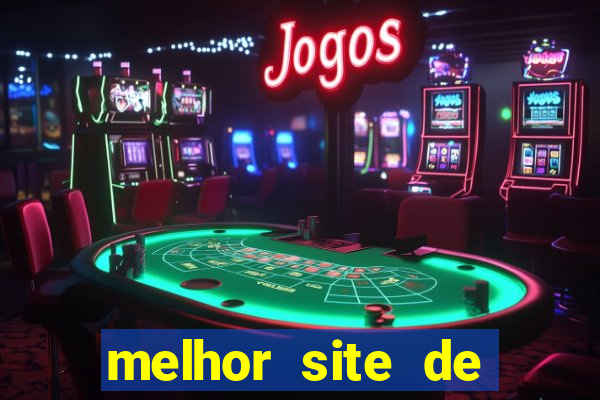 melhor site de apostas de jogos