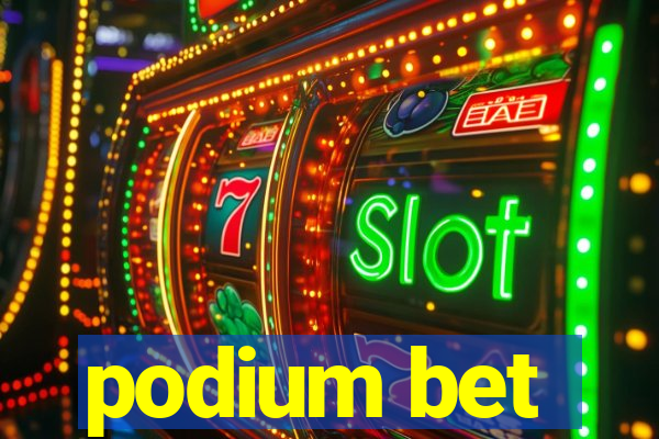 podium bet