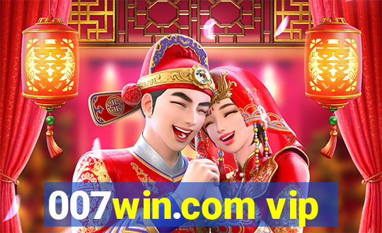 007win.com vip