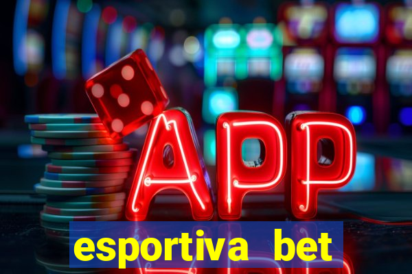 esportiva bet deposito minimo