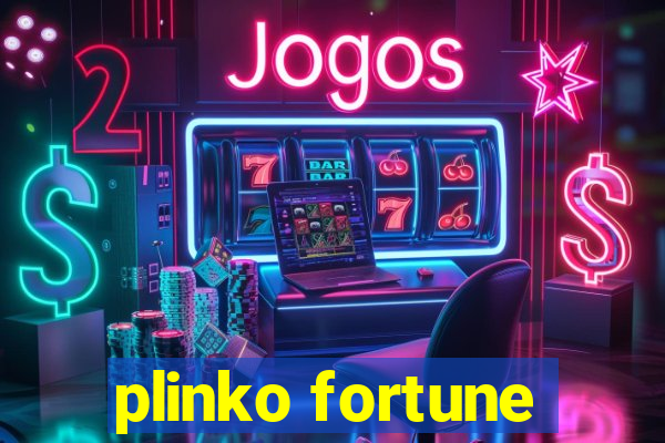 plinko fortune