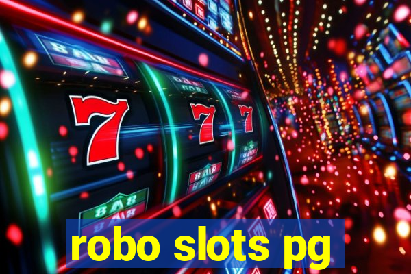 robo slots pg