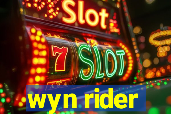 wyn rider