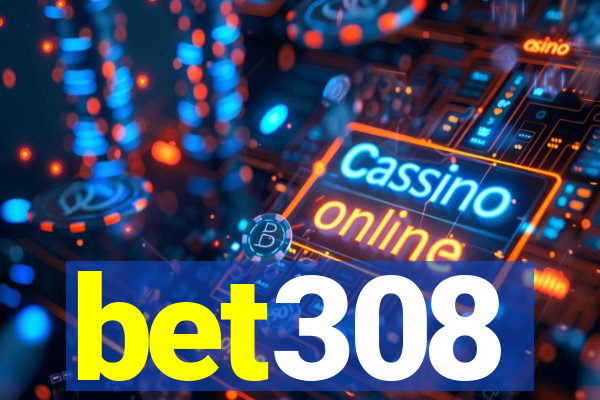 bet308