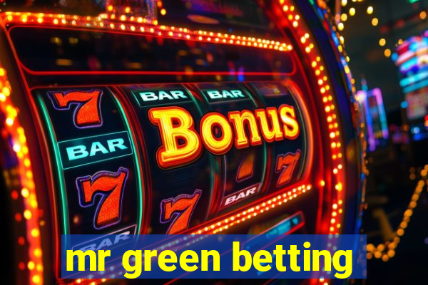 mr green betting