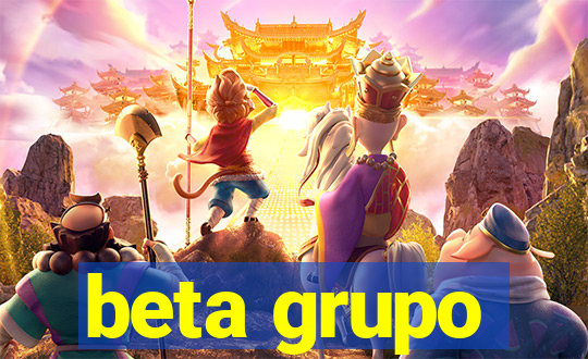 beta grupo