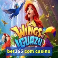 bet365 com casino