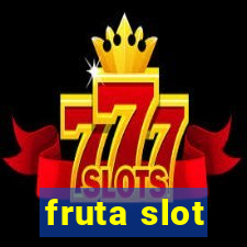 fruta slot