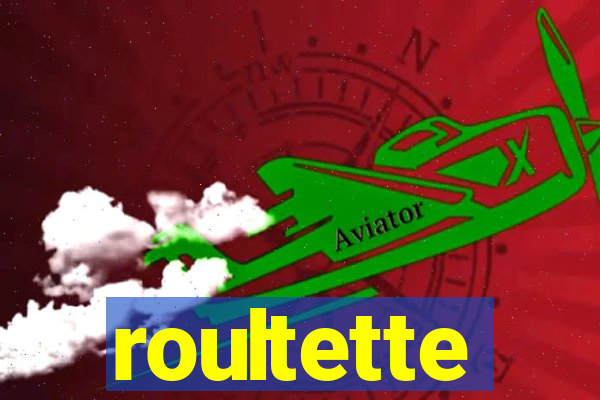 roultette