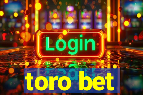 toro bet