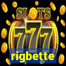 rigbette