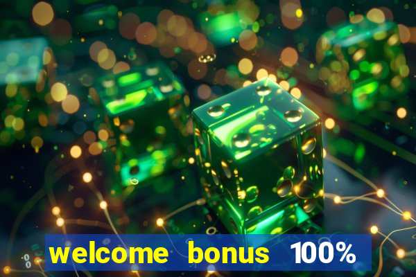 welcome bonus 100% slot malaysia