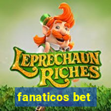 fanaticos bet