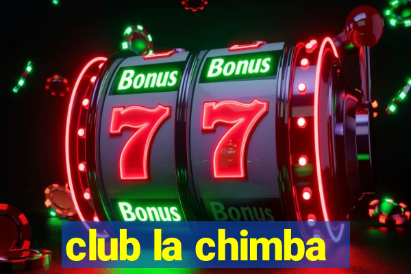 club la chimba