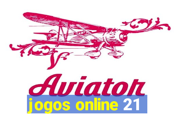 jogos online 21