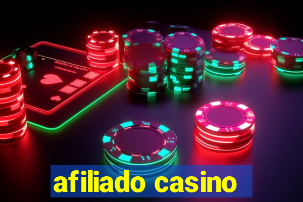 afiliado casino