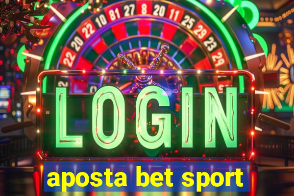 aposta bet sport