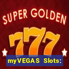 myVEGAS Slots: Casino Slots