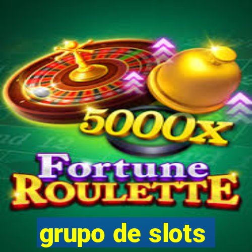 grupo de slots