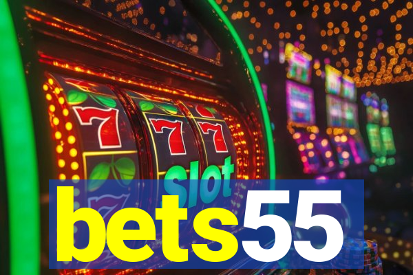 bets55