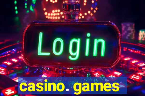 casino. games