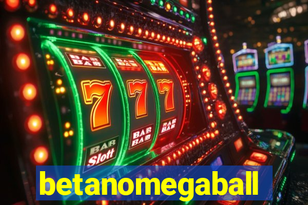 betanomegaball