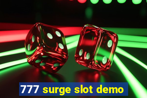 777 surge slot demo