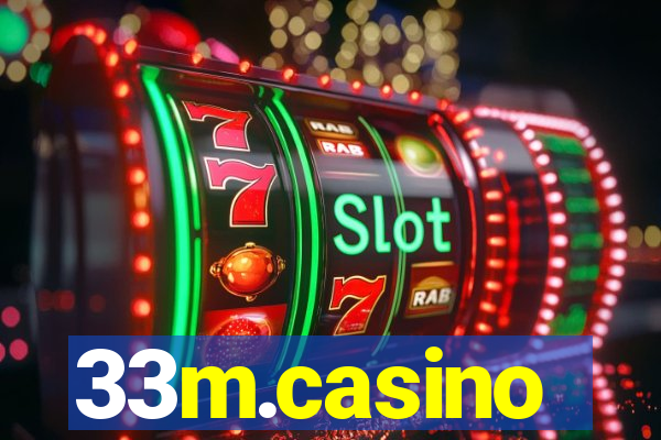 33m.casino