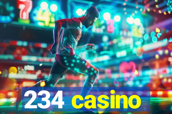 234 casino