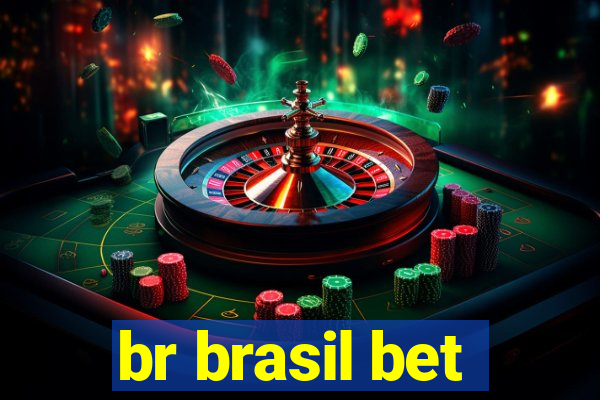 br brasil bet