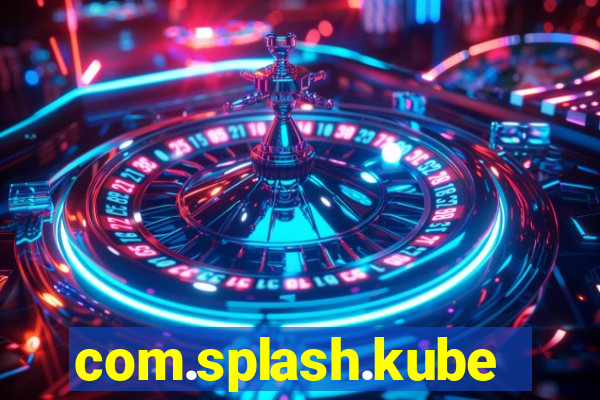 com.splash.kubetcontrollight186.