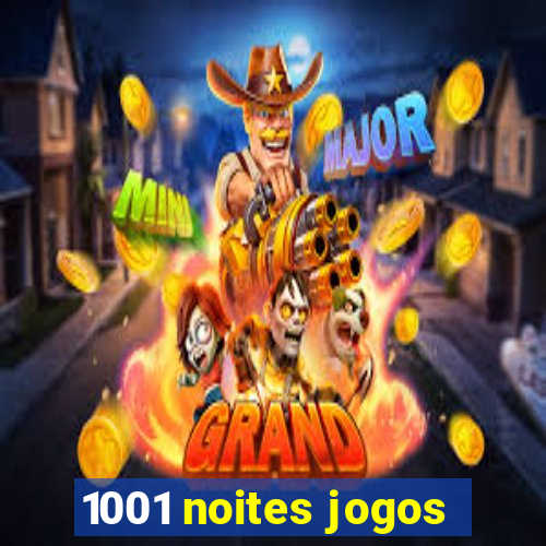 1001 noites jogos