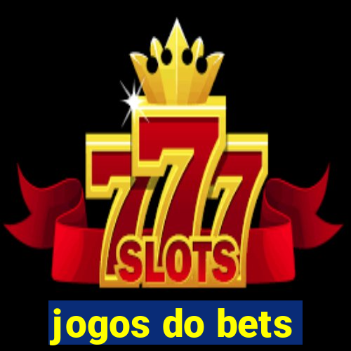 jogos do bets