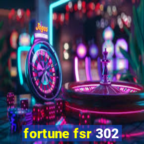 fortune fsr 302