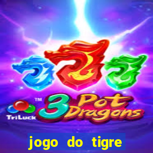 jogo do tigre bonus cadastro