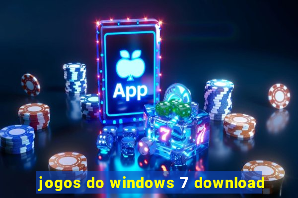 jogos do windows 7 download