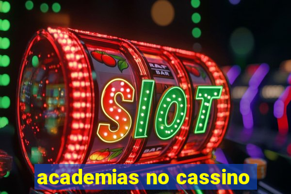 academias no cassino